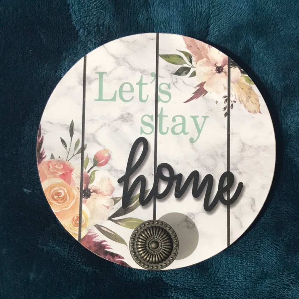 “Let’s Stay Home” Wall Hook